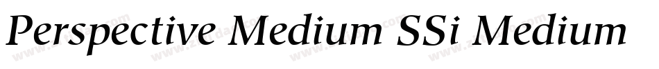 Perspective Medium SSi Medium Italic字体转换